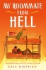 My Roommate from Hell: A Novel (SC) cover image