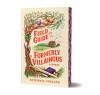 Field Guide for the Formerly Villainous (Deluxe Edition SC) cover image