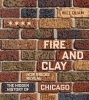 Fire and Clay: How Bricks Reveal the Hidden History of Chicago cover image
