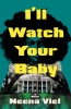 I'll Watch Your Baby cover image