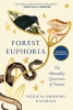 Forest Euphoria: The Abounding Queerness of Nature (HC) cover image