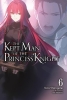 KEPT MAN OF THE PRINCESS KNIGHT LIGHT NOVEL VOL 06 cover image