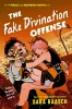 Magic and Romance Book 2: The Fake Divination Offense (Deluxe Edition SC) cover image