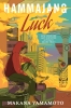 Hammajang Luck: A Sci-Fi Heist (SC) cover image