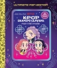KPop Demon Hunters: For the Fans! Ultimate Fan Edition — A Little Golden Book cover image