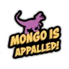 Kingdom of Threads Sticker: Dungeon Crawler Carl — Mongo is Appalled! cover image