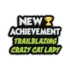 Kingdom of Threads Sticker: Dungeon Crawler Carl — New Achievement: Trailblazing Crazy Cat Lady cover image