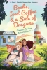 Books, Iced Coffee & a Side of Dragons: A Graphic Novel cover image