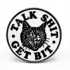 Strike Gently Enamel Pin: Talk Shit Get Bit cover image