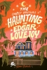 The Most Unusual Haunting of Edgar Lovejoy cover image