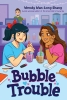 Bubble Trouble cover image