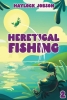 Heretical Fishing Book 2 cover image