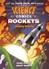 Science Comics: Rockets - Defying Gravity (SC) cover image