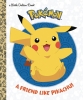 A FRIEND LIKE PIKACHU POKEMON LITTLE GOLDEN BOOK cover image