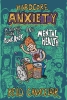 Hardcore Anxiety: A Graphic Guide to Punk Rock and Mental Health cover image