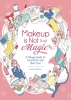 Makeup is Not (just) Magic: A Manga Guide to Cosmetics and Skin Care cover image