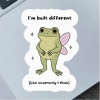 Fable and Flame Co. Sticker: I'm built different (Like incorrectly I think) cover image